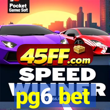 pg6 bet